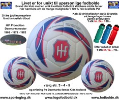 HIF Livet er for unikt til upersonlige fodbolde